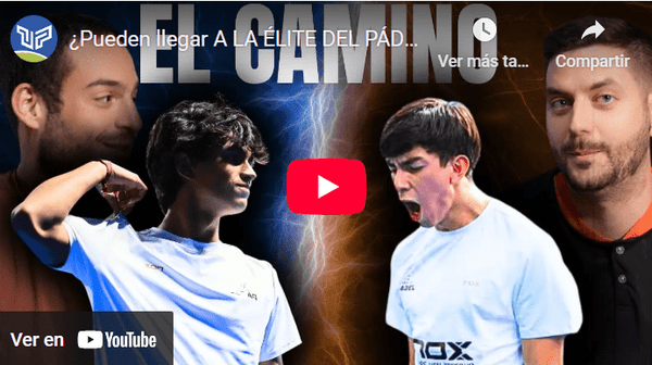 Seguimiento de Rama Valenzuela y Manu Castaño en Padel UP